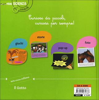 Il cavallo - Delphine Grinberg - Libro Editoriale Scienza 2012, Mini Scienza Snack | Libraccio.it