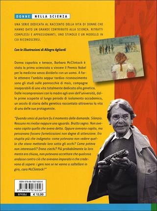 Pannocchie da Nobel. Storia e storie di Barbara McClintock - Cristiana Pulcinelli - Libro Editoriale Scienza 2012, Donne nella scienza | Libraccio.it