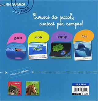 Il delfino - Delphine Grinberg - Libro Editoriale Scienza 2013, Mini Scienza Snack | Libraccio.it