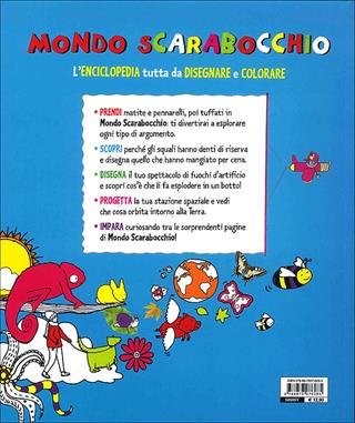 Mondo scarabocchio. L'enciclopedia tutta da disegnare e colorare - Elinor Duffy - Libro Editoriale Scienza 2013, A tutta scienza | Libraccio.it