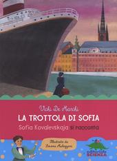 La trottola di Sofia. Sofia Kovalevskaja si racconta