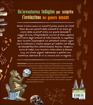 Sulle tracce degli antenati. L'avventurosa storia dell'umanità - Telmo Pievani - Libro Editoriale Scienza 2016, A tutta scienza | Libraccio.it