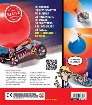 Veicoli a reazione. Pat Murphy e gli scienziati del laboratorio Klutz. Costruisci e lancia un hovercraft, un'auto sportiva, un elicottero e un razzo! Con gadget - Pat Murphy - Libro Editoriale Scienza 2016, Scienza a parte | Libraccio.it