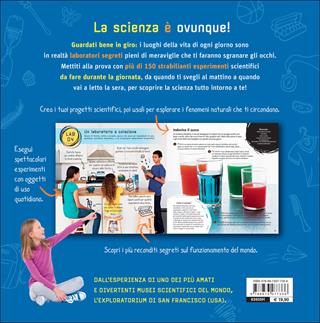 La scienza intorno a te  - Libro Editoriale Scienza 2015, A tutta scienza | Libraccio.it