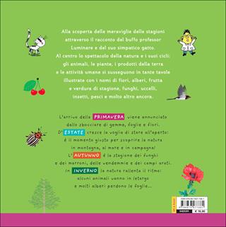 Il libro delle stagioni - Charline Picard, Clémentine Sourdais - Libro Editoriale Scienza 2015, A tutta scienza | Libraccio.it