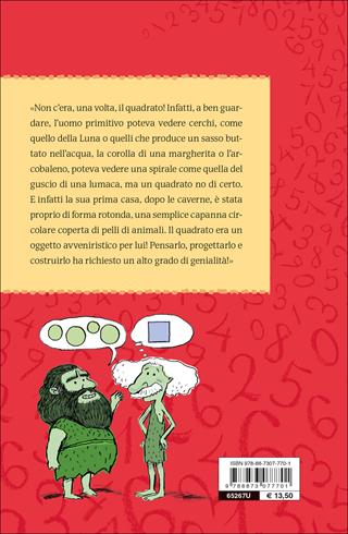 Mister Quadrato. A spasso nel mondo della geometria - Anna Cerasoli - Libro Editoriale Scienza 2016, Non solo numeri | Libraccio.it