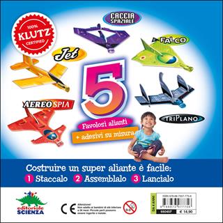 Super alianti. Con gadget - Klutz Staff - Libro Editoriale Scienza 2016, Chicchirichi | Libraccio.it