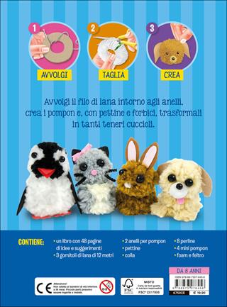 Teneri cuccioli Pompon. Crea i tuoi morbidi peluche! Con gadget - Jaclyn Crupi - Libro Editoriale Scienza 2016, Scienza a parte | Libraccio.it