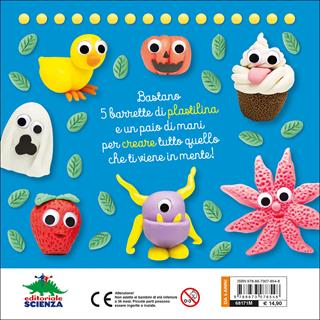 Gioca con la plastilina. Ediz. a spirale. Con gadget - Antonietta Manca - Libro Editoriale Scienza 2017, Mini Dini | Libraccio.it