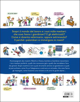Evviva i mestieri! - Agostino Traini - Libro Editoriale Scienza 2017, Bello da sapere | Libraccio.it