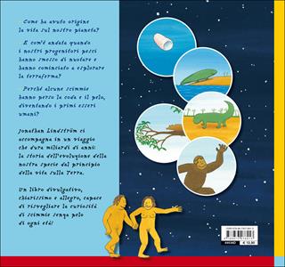 Tutto dal principio: cellule, dinosauri, uomini. L'evoluzione della vita. Ediz. illustrata - Jonathan Lindström - Libro Editoriale Scienza 2017, A tutta scienza | Libraccio.it
