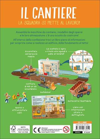 Il cantiere. La squadra si mette al lavoro! Ediz. a colori. Con gadget - Katherine Sully - Libro Editoriale Scienza 2017, Pop-up & co. | Libraccio.it