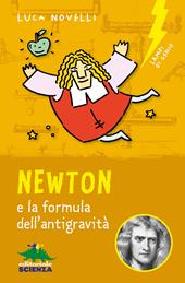 Newton e la formula dell'antigravità