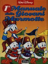 Manuale delle giovani marmotte. Vol. 1