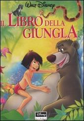 Il libro della giungla. Ediz. illustrata
