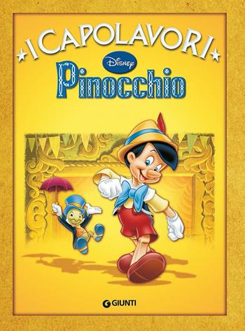 Pinocchio. Ediz. illustrata  - Libro Disney Libri 2001, I capolavori Disney | Libraccio.it