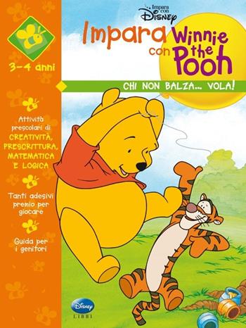 Chi non balza... vola!  - Libro Disney Libri 2001, Impara con Winnie the Pooh | Libraccio.it