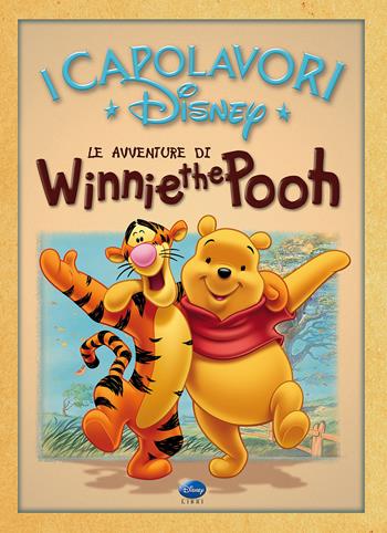 Le avventure di Winnie the Pooh. Ediz. illustrata  - Libro Disney Libri 2002, I capolavori Disney | Libraccio.it
