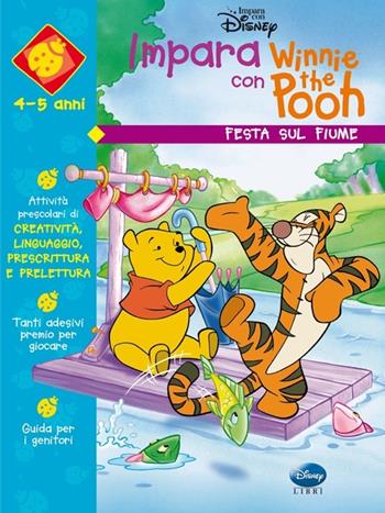 Winnie e la festa sul fiume  - Libro Disney Libri 2002, Impara con Winnie the Pooh | Libraccio.it