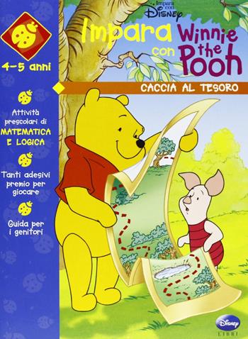 Winnie e la caccia al tesoro  - Libro Disney Libri 2002, Impara con Winnie the Pooh | Libraccio.it