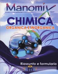 Manomix di chimica. Riassunto e formulario  - Libro Manomix 2010, Manomix | Libraccio.it