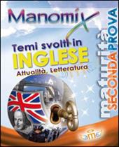 Manomix. Temi svolti in inglese di attualità e letteratura