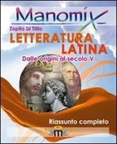 Manomix. Letteratura latina. Riassunto completo