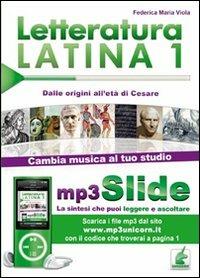 Letteratura latina. Riassunto da leggere e ascoltare. Con file MP3. Vol. 1: Dalle origini all'età di Cesare. - Federica M. Viola - Libro Unicorn 2012 | Libraccio.it