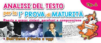 Furbix. Analisi del testo per la 1ª prova di maturità. Tipo A. Poesia e prosa: sintesi, parafrasi e comprensione  - Libro Furbix 2019 | Libraccio.it