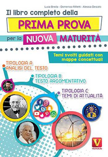 Il libro completo della prima prova per la nuova maturità. Temi svolti guidati con mappe concettuali - Luca Breda, Domenico Milletti, Alessia Desiato - Libro Vestigium 2023, I grandi libri | Libraccio.it
