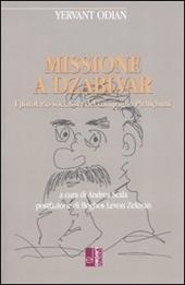 Missione a Dzablvar. Epistolario socialista del compagno Phançhunci