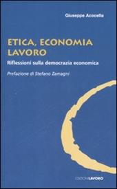 Etica, economia e lavoro. Riflessioni sulla democrazia economica