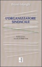 L' organizzatore sindacale