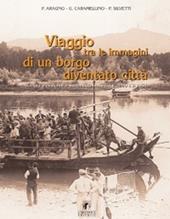 Viaggio tra le immagini di un borgo diventato città. Società e costume a Settimo Torinese tra il 1900 e 1958