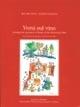 Versi sul vino - Riccardo Zippoli, Eugenio Comencini - Libro L'Artistica Editrice 2008, Sensus. Enologia e cultura culinaria | Libraccio.it