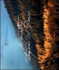 Le quattro stagioni del parco - Dante Alpe - Libro L'Artistica Editrice 2012, Fragmenta2. Paesaggi e territorio | Libraccio.it