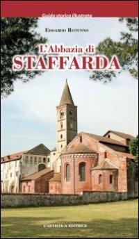 L' abbazia di Staffarda. Ediz. illustrata - Edoardo Rotunno - Libro L'Artistica Editrice 2011, Diogene. Guide turistiche | Libraccio.it