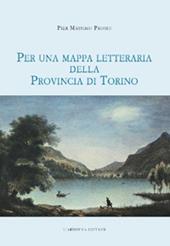 Per una mappa letteraria della provincia di Torino