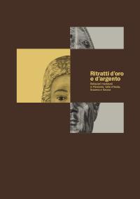 Ritratti d'oro e d'argento. Reliquiari medievali in Piemonte, Valle d'Aosta, Svizzera Savoia. Ediz. illustrata  - Libro L'Artistica Editrice 2021, Fragmenta | Libraccio.it