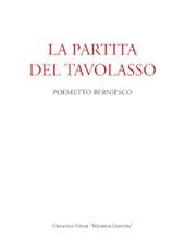 La partita del Tavolasso. Poemetto berniesco