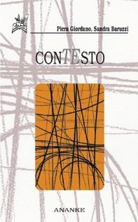 Contesto - Piera Giordano, Sandra Baruzzi - Libro Ananke 2004, Poesia | Libraccio.it