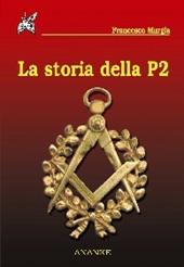 La storia della P2