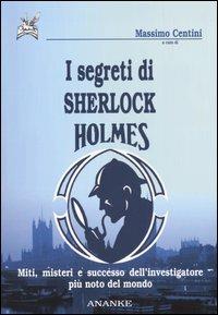 I segreti di Sherlock Holmes  - Libro Ananke 2004, Il cerriglio | Libraccio.it