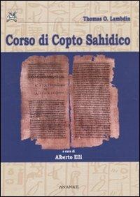 Corso di copto sahidico - Thomas O. Lambdin - Libro Ananke 2009, Seshat | Libraccio.it