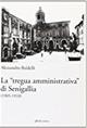 La «tregua amministrativa» di Senigallia (1905-1910) - Alessandro Baldelli - Libro Affinità Elettive Edizioni 2008, Risorgimento | Libraccio.it
