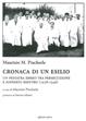 Cronaca di un esilio. Un pediatra ebreo tra persecuzione e sofferto rientro (1938-1946) - Maurizio Pincherle - Libro Affinità Elettive Edizioni 2011, Storia, storie | Libraccio.it