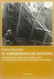 Il terremoto di Ancona. Cronologia del sisma del 1972 e i suoi effetti sulla politica cittadina - Franco Frezzotti - Libro Affinità Elettive Edizioni 2011, Storia, storie | Libraccio.it