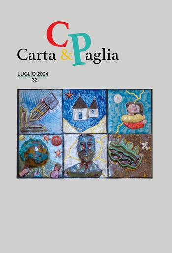 Carta & Paglia. Vol. 32  - Libro Affinità Elettive Edizioni 2024 | Libraccio.it