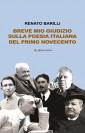 Breve mio giudizio sulla poesia italiana del primo Novecento