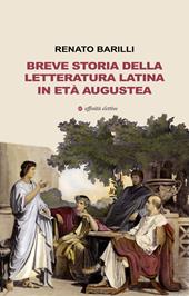 Breve storia della letteratura latina in età augustea